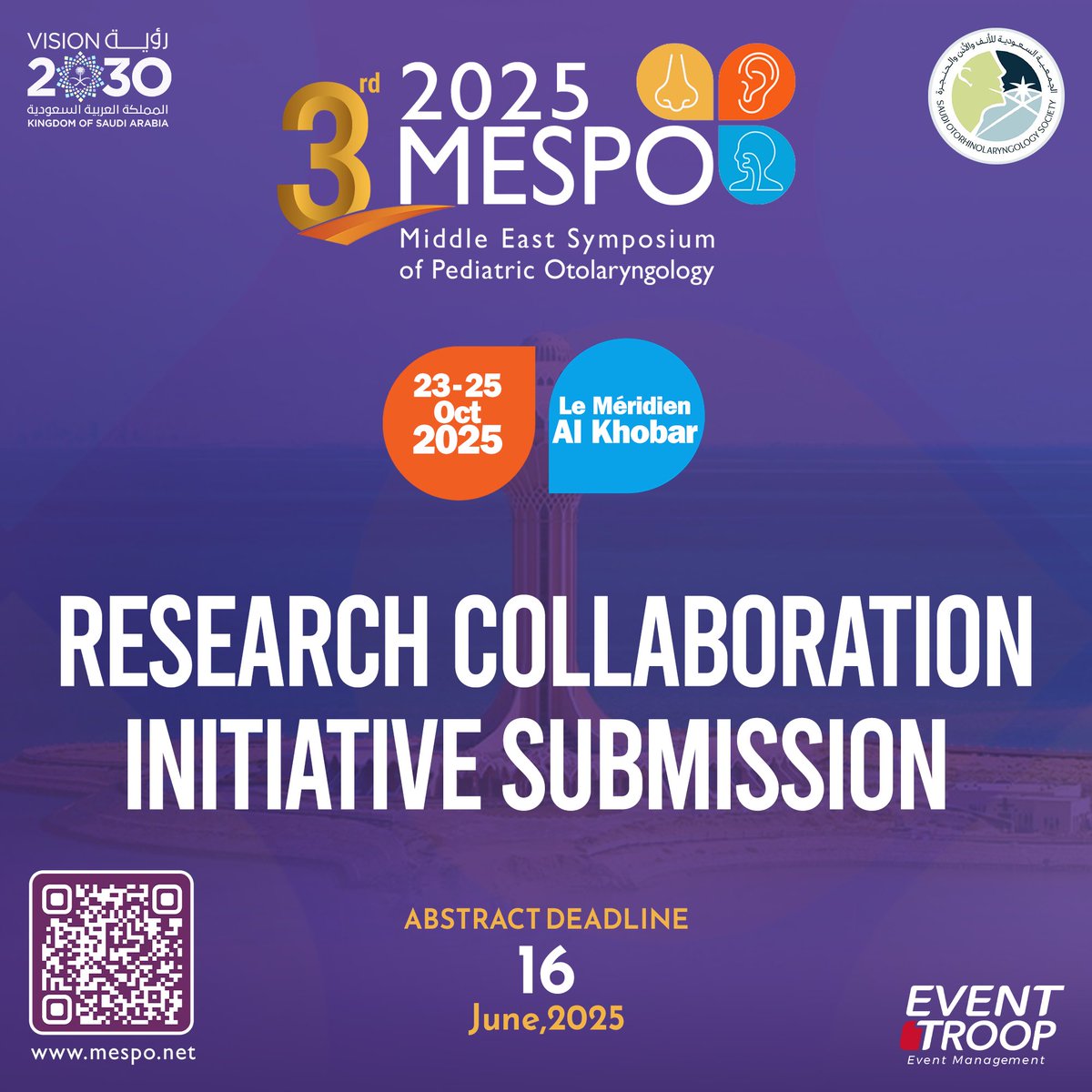 Deadline Extended! ⏰

The Research Collaboration Initiative Submission for MESPO 2025 is now open until June 16!

✅ Top 5 will be presented at MESPO 2025
🎟️ Accepted presenters get free registration

Submit Here 👇
mespo.net/mespo-research…

 #SaudiVision2030 #otolaryngology