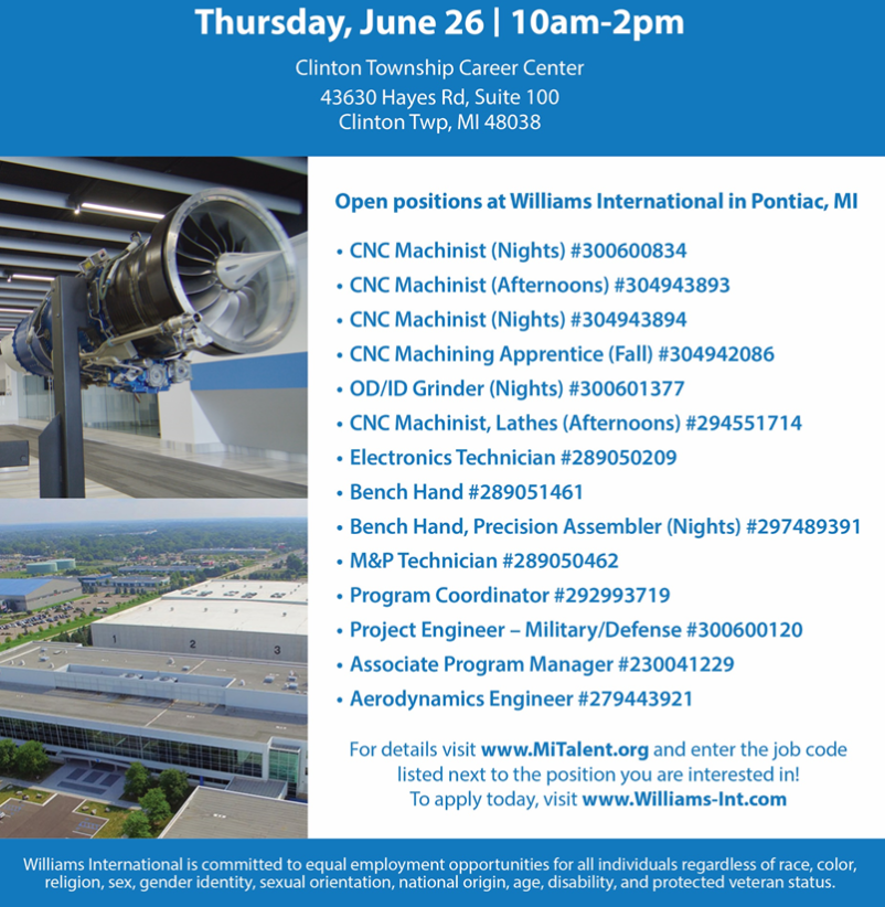 Williams International will be having a job fair Thursday June 26 10AM-2PM. #Jobfair #Job #employment