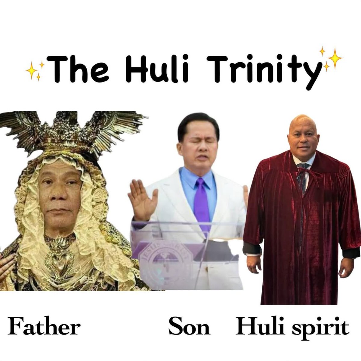Guided daw sya by the Holy Trinity? 

More like the Huli Trinity to me. Already Huli the two.  One more Huli and the trinity will be complete.