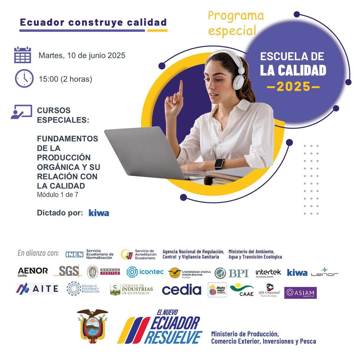 ECUADOR es líder mundial en producción orgánica!  🍌🥑🌱
No te pierdas este programa de formación. 

🟠🟠🔵 CURSOS ESPECIALES ESCUELA DE LA CALIDAD 2025 Programa PRODUCCIÓN ORGÁNICA

FUNDAMENTOS DE PRODUCCIÓN ORGÁNICA Y SU RELACIÓN CON LA CALIDAD
Módulo 1 de 7
> 👨🏻‍🏫  KIWA
> 🗓️ 🕓