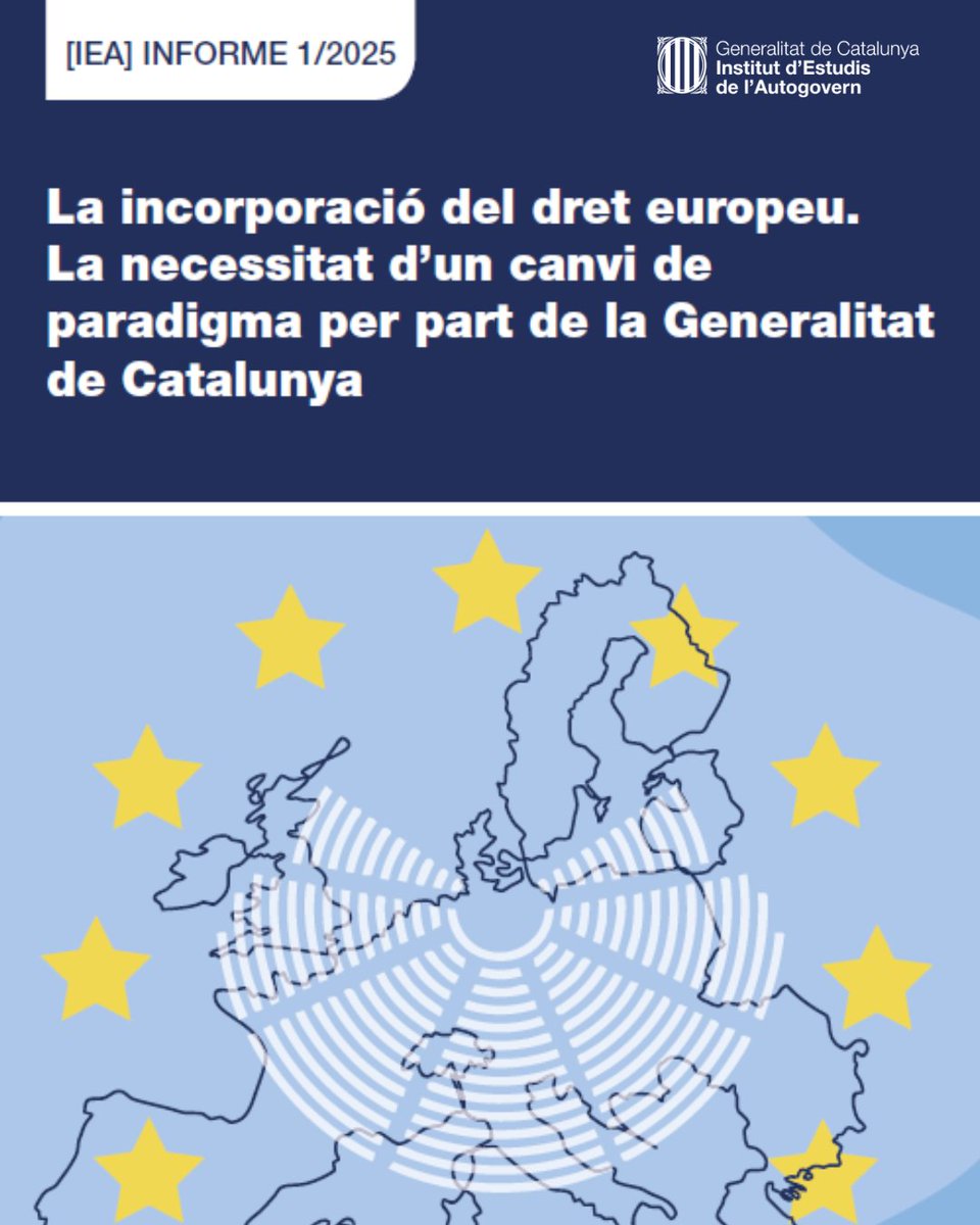 🆕 Nou informe de l'IEA:

📖 Analitza el paper de la Generalitat en la incorporació del dret europeu i identifica mancances que poden limitar l’eficàcia de l’autogovern.

❗ Cal un canvi de paradigma per garantir l’autogovern efectiu.

🔗 tuit.cat/4GoVh
