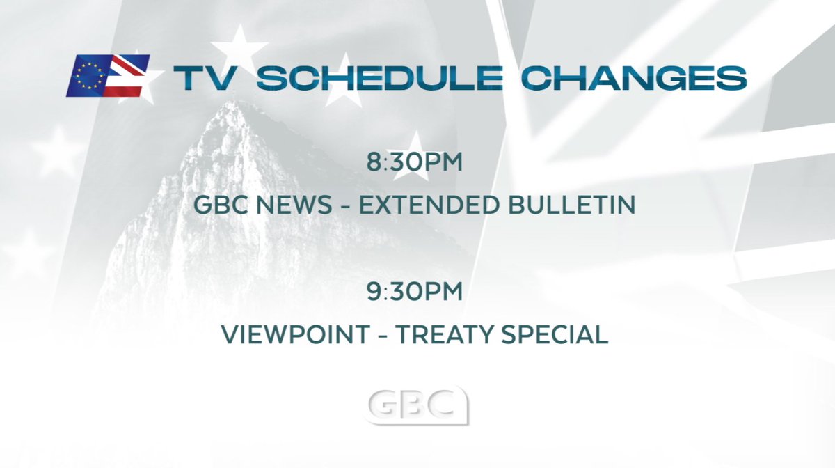 📣 There is a change to tonight's TV Schedule with an extended GBC News bulletin at 8:30pm and Viewpoint - Treaty Special at 9:30pm. You can find the full schedule here: gbc.gi/tv/schedule