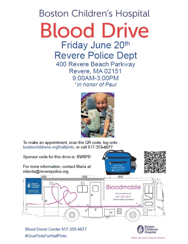 Revere Police Department Blood Drive – June 20th

‼️Only 5 spots left—reserve yours now! ‼️

To schedule an appointment, visit bostonchildrens.org/halfpints or call 617-355-6677.

📅 Date: June 20th 
📍Location: Revere Police Station 
⏰ Time: 9AM-3PM 
🔴 Sponsor Code: RVRPD