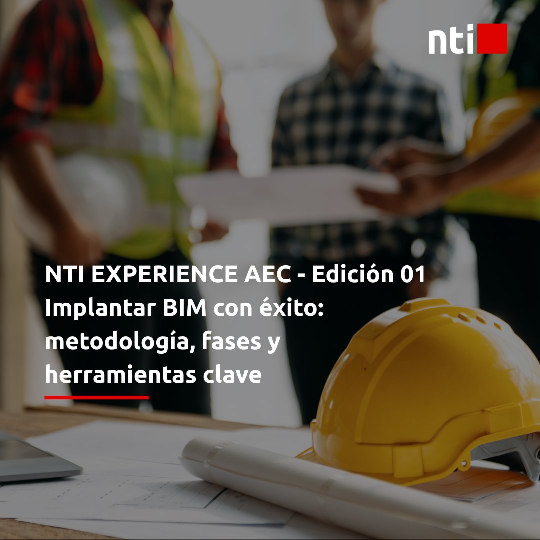 NTI EXPERIENCE AEC – Edición 01: Implantar BIM con éxito 
¿Preparado para adaptar tus procesos al Plan BIM en España? 
📅 12 junio 2025 | 🕙 10:00–12:30 
🔗 f.mtr.cool/vmwicppikw 
#NTISpain #BIM #NTIExperienceAEC #ImplantaciónBIM #NTIGroup #PlanBIM #Construcción