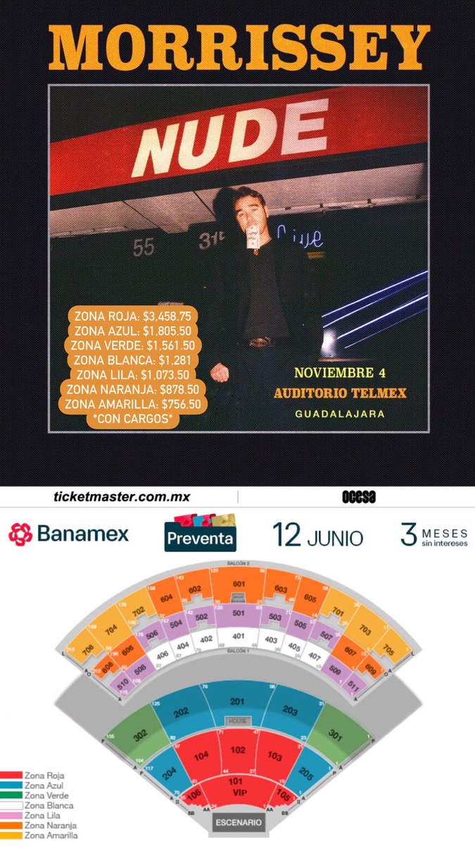 ailoviutl's tweet photo. 💳 Pre-Preventa Banamex Priority 💳

🎙️ MORRISSEY: LIVE IN CONCERT 🎙️

🗓️ 31 de Octubre del 2025 🗓️
🏟️ Palacio de los Deportes 🏟️
📍 CDMX 📍 🇲🇽 México 🇲🇽
Link: https://t.co/KvZIV5XC6c

🗓️ 4 de Noviembre del 2025 🗓️
🏟️ Auditorio Telmex 🏟️
📍 Guadalajara, Jalisco 📍
Link: https://t.co/AhZNyM0O4P

ℹ️ Código ℹ️

*Marcar 55 2262 2570, ingresen su número de cliente, luego opción 1, luego opción 2 e ingresan su contraseña de Audiomático (le pedirán su código al asesor telefónico Banamex)

*El correo con código y link ya les debió llegar a su correo, sino también pueden checar en bandeja de correos no deseados (SPAM) 

*Puedes consultarlo en la sección de ‘Mis Ofertas’ en la APP de Citibanamex 

ℹ️ INFORMACIÓN ℹ️

-El enlace se habilita 8:47 am para que accedan al Lobby (sala de espera) a las 9:00 am inicia la fila virtual 

-Inicia 9:00 am - Finaliza 9:00 PM (aunque podría cerrar antes)

-Límite de compra: 4 boletos

-Acepta pagos con tarjetas de débito/crédito EXCLUSIVAMENTE Banamex

🎟️ Precios de Boletos CDMX 🎟️

PISTA: $2,098.50
NIVEL B: $2,793.75
NIVEL C: $1,610.50
NIVEL D: $1,085.75
NIVEL E: $927.25
*con cargos*

ESTOS PRECIOS SON BASE, NO INCLUYEN VARIACIONES PARA PRIMERAS FILAS, ASIENTOS PEGADOS A LAS ORILLAS/ESQUINAS

🎟️ Precios de Boletos GDL 🎟️

ZONA ROJA: $3,458.75
ZONA AZUL: $1,805.50
ZONA VERDE: $1,561.50
ZONA BLANCA: $1,281
ZONA LILA: $1,073.50
ZONA NARANJA: $878.50
ZONA AMARILLA: $756.50
*con cargos*

💳 Fechas de Preventas 💳

Venta Beyond: 10 de Junio 9:00 AM
Preventa Priority: 11 de Junio 9:00 AM
Preventa Banamex: 12 de Junio 11:00 AM
Venta General: 13 de Junio 11:00 AM

💲 Boletera: Ticketmaster 💲

🎫 Meses sin Intereses 🎫

3 MSI con tarjetas de Crédito Banamex a partir de $3,000 MXN

#Morrissey #Fest #Festival #Concert #Concierto #Music #Música #Ailoviutl #PalacioDeLosDeportes #Noviembre #CDMX #México #AuditorioTelmex #Guadalajara #Jalisco #MorrisseyTour2025 #TheSmiths