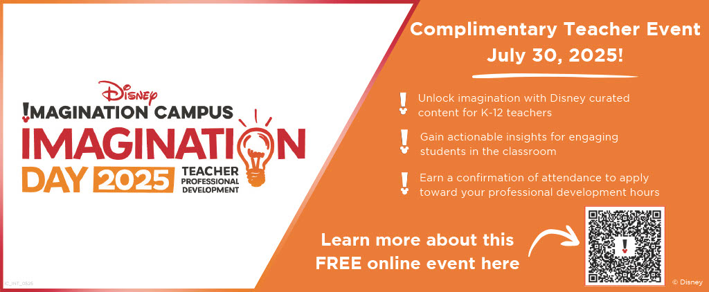 Hey OCPS teachers! 

We wanted to share a cool professional development opportunity: Disney Imagination Campus' Imagination Day 2025 on July 30! It's a free online event to help you prepare, inspire and empower students with creative insights. Scan the QR code to register!