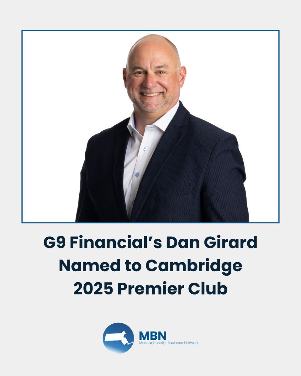 Dan Girard of G9 Financial has been recognized as a 2025 Premier Club qualifier by his financial solutions firm, Cambridge Investment Research, Inc. (Cambridge)! 🎉

Read the announcement to learn more 👉 massachusettsbusinessnetwork.com/g9-financials-…