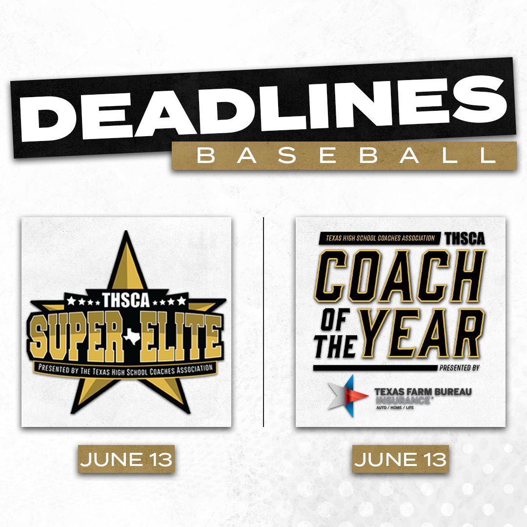 REMINDER🚨 The Super Elite and Coach of the Year awards deadline for Baseball is this Friday, June 13➡️ Log in to your THSCA member portal to nominate today!