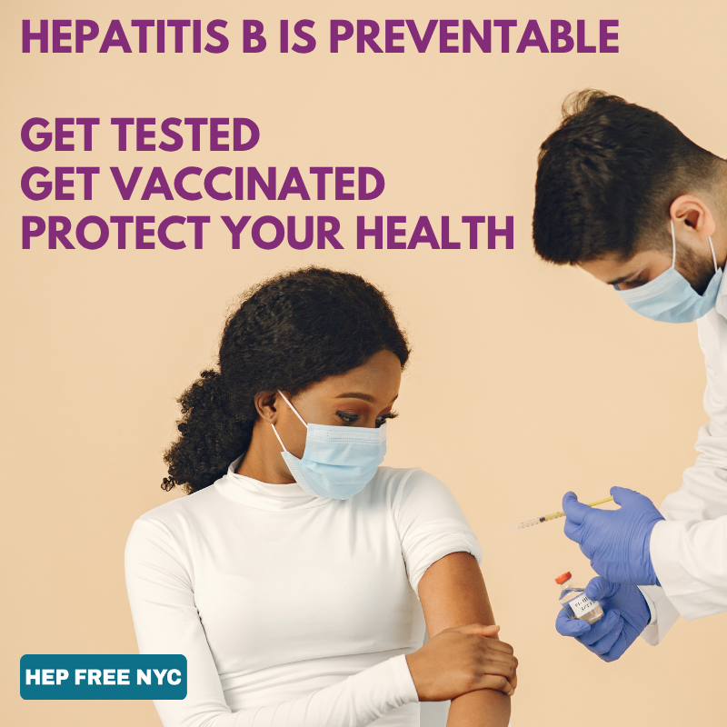 Hepatitis B is preventable. Get tested to know your status untreated Hep B can lead to serious liver damage, liver failure, or cancer. Get vaccinated for lasting protection. Protect your health it’s in your hands. 
Learn more: nyc.gov/health/HepB