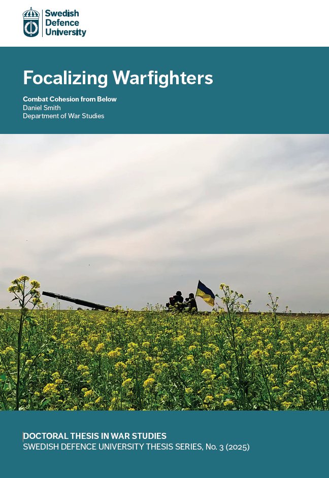Today I published my dissertation on combat cohesion in #Ukraine. Focalizing Warfighters - Combat Cohesion from Below. If you are interested in the realities of Ukrainian warfighters, modern warfare, or ethnography. This is for you. fhs.diva-portal.org/smash/get/diva…