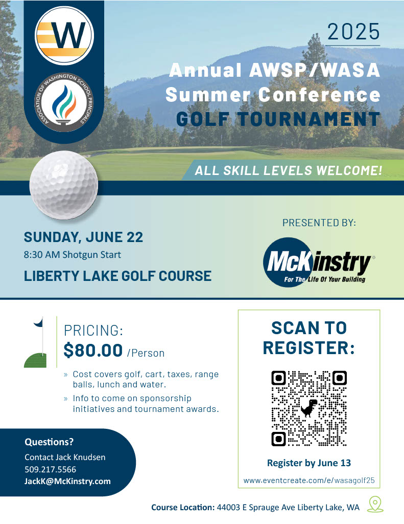 Are you joining us and <a href="/AWSP_Principals/">AWSP</a> at our Annual Summer Conference? Don't forget to sign up for the Annual Golf Tournament on June 22 at 8:30 a.m., presented by McKinstry! Register through the 13th!
#wasaawsp25