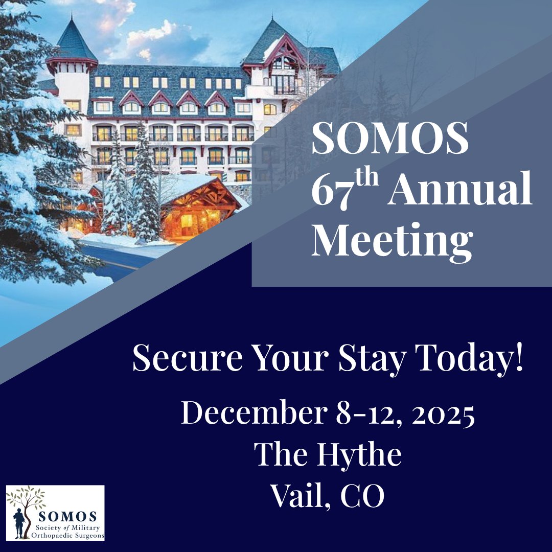 From scenic Vail to cutting-edge discussions—make the 67th Annual SOMOS Meeting unforgettable. Book your hotel room now and stay close to all the action!
zurl.co/H9Bqi 

#SOMOS2025 #SOMOSMeeting #Orthopaedics #MilitaryMedicine #OrthopaedicSurgeons