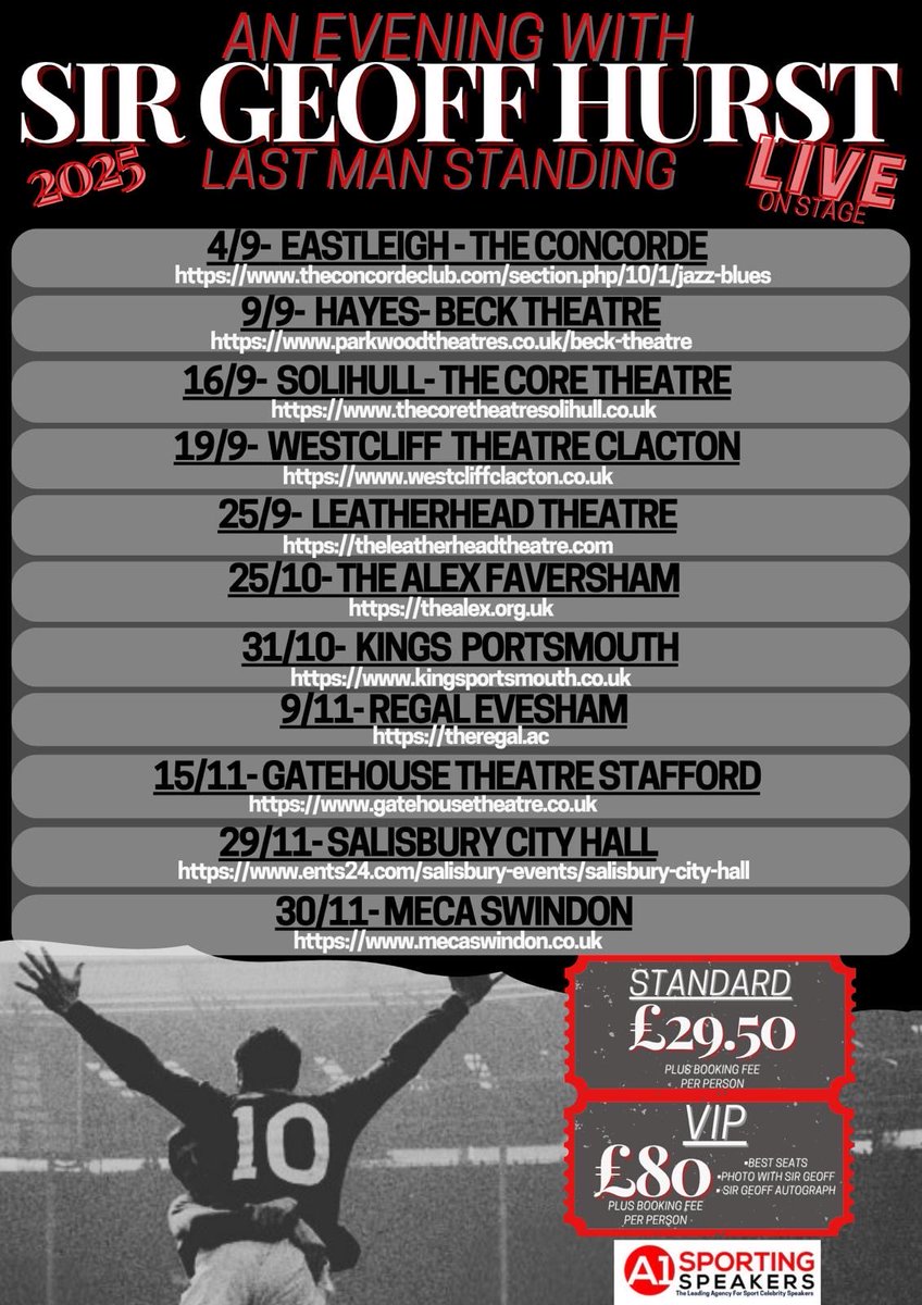 TheGeoffHurst's tweet image. Autumn theatre shows here. Only one more leg after this one. Come and see myself with Terry Baker of.⁦@a1sportingspeak⁩ hopefully have a laugh reminiscing about my time with ⁦@WestHam⁩ and @england #whu #westham #1966 #england