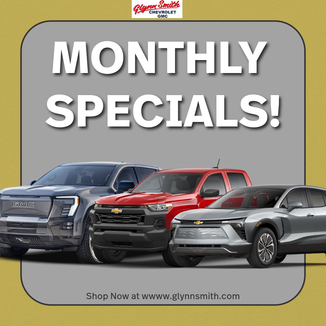 Monthly Specials are here! 🙌 Save on a brand new #Chevrolet or #GMC vehicle today at Glynn Smith and drive into summer with a new car! 

Learn more: bit.ly/3Z0213y

😃 GET READY TO SMILE 😃