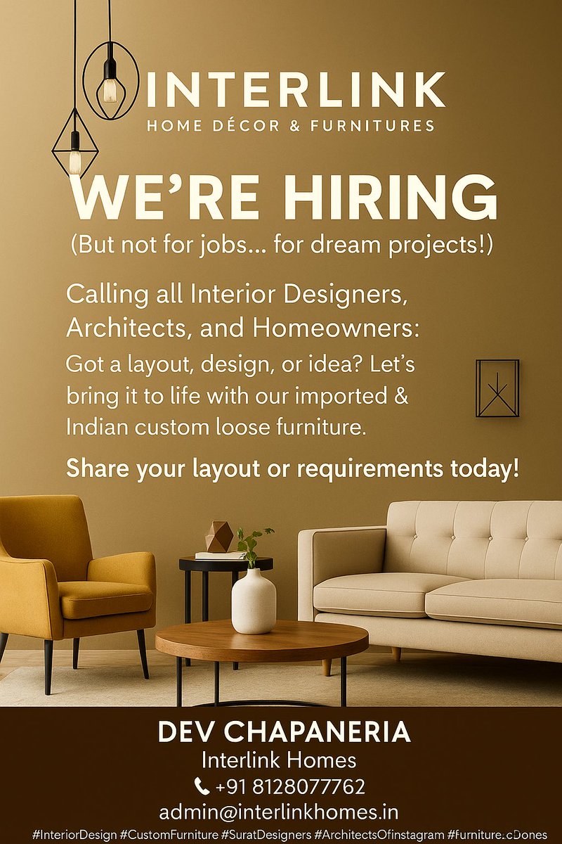 ChapaneriaDev's tweet photo. 🚨 WE’RE HIRING… kinda 😉

Looking for homeowners, designers &amp; architects ready to furnish their dream spaces.
✨ Custom &amp; imported loose furniture
📐 Got a layout? Let’s talk!
📩 Dev Chapaneria – Interlink Homes
📞 +91 8128077762 | ✉️ admin@interlinkhomes.in
#FurnitureDesign https://t.co/04jJoj2NcI