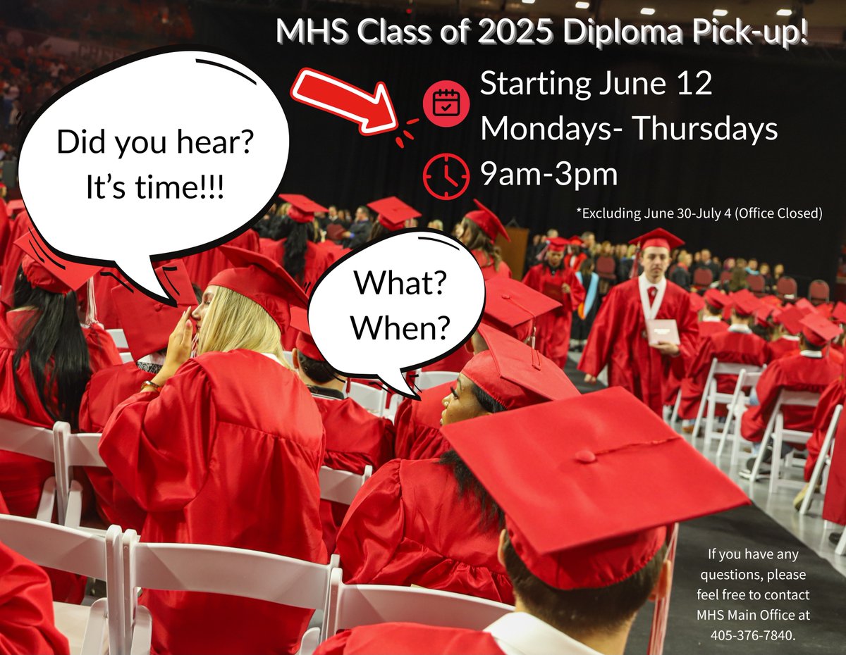 🎓 Class of 2025 — Diploma pickup starts today, June 12! Only grads can p/u packets.
📍MHS Office | Mon–Thurs | 9a–3p
❗Closed June 30–July 4
Call 405-376-7840 with questions!
#MHSClassof2025