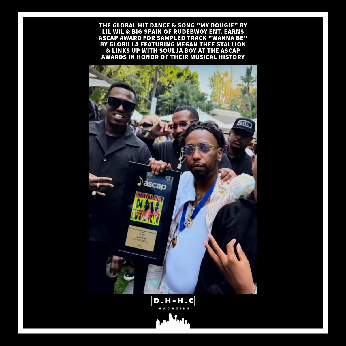 Dallas Hip-Hop Culture Magazine (@dallashhc) on Twitter photo The global hit dance & song “My Dougie” by #LilWil & <a href="/bigspain9800/">Big Spain</a> of #RudeBwoyEnt earns @ascap award for sampled track “Wanna Be” by <a href="/GloTheofficial/">GloRilla 🦍</a> feat. <a href="/theestallion/">TINA SNOW</a> & links up with <a href="/souljaboy/">Soulja Boy (Draco)</a> at the ASCAP Awards in honor of their musical history 🏆🙌🔥#DallasHipHopCulture The global hit dance & song “My Dougie” by #LilWil & <a href="/bigspain9800/">Big Spain</a> of #RudeBwoyEnt earns @ascap award for sampled track “Wanna Be” by <a href="/GloTheofficial/">GloRilla 🦍</a> feat. <a href="/theestallion/">TINA SNOW</a> & links up with <a href="/souljaboy/">Soulja Boy (Draco)</a> at the ASCAP Awards in honor of their musical history 🏆🙌🔥#DallasHipHopCulture