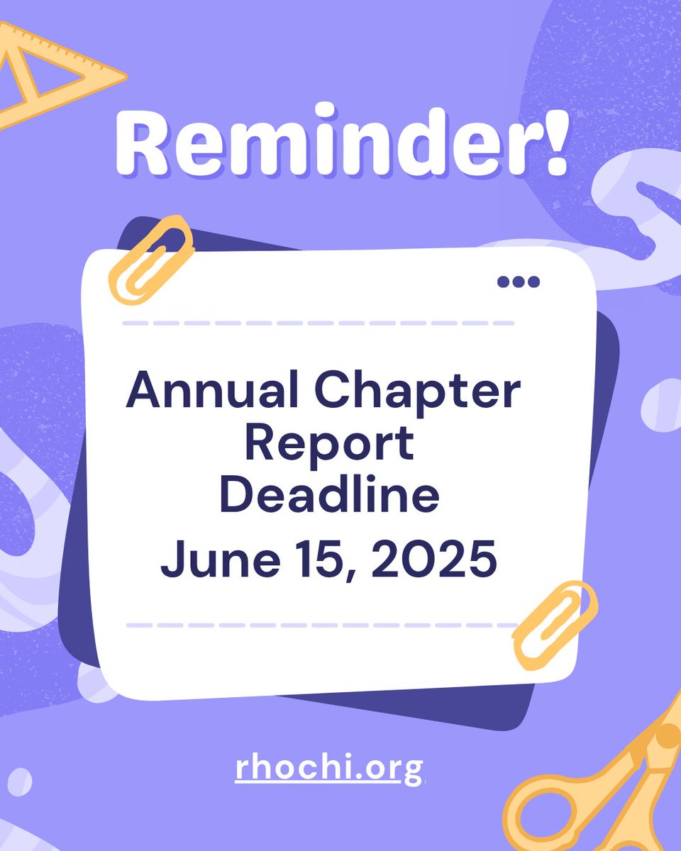 🌟 Attention All Chapters! 🌟 Just a friendly reminder that the deadline to submit your annual chapter reports is fast approaching! Ensure your report is in by June 15th! #rhochiforlife
