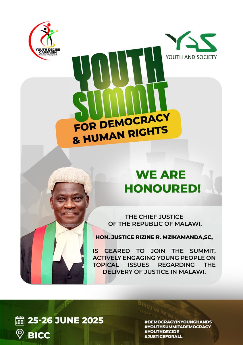 The Hon. Chief Justice of Malawi to interface with young people on the state of justice delivery in Malawi. 

#YouthSummit4Democracy 
#YouthDecideCampaign
#DemocracyInYoungHands