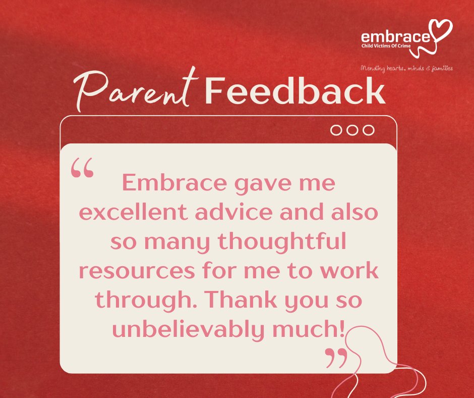At Embrace, we believe that empowering parents with the right tools and confidence is essential for supporting their children over the long term. This message is just one example of how we support children and their families to recover from their trauma.