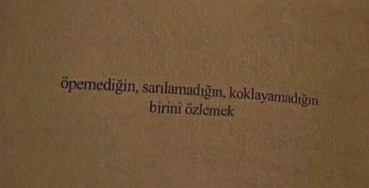Raskolnikovsair's tweet photo. Öpemediğin, sarılamadığın, koklayamadığın birini özlemek. https://t.co/szjdnRq7GM