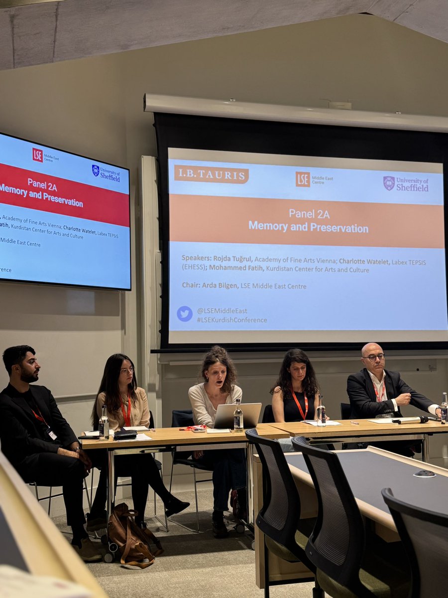 Panel on memory and preservation with Arda Bilgen, Rojda Tugrul, Charlotte Watelet and Mohammad Fatih. #LSEKurdishConference