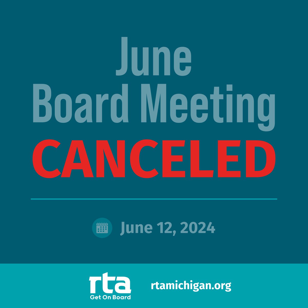 The monthly RTA Board of Directors meeting scheduled for 1 p.m. EST on Thursday, June 12 has been canceled. A notice of cancellation has been issued on the RTA website. Visit our website and follow our social media channels for future meeting dates.