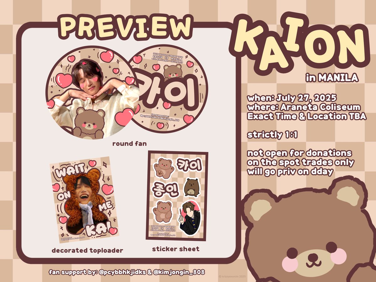 pcybbhkjidks's tweet photo. 🧸 KAION IN MANILA 🧸
fan support by: @pcybbhkjidks & @kimjongin_808 

ෆ rt and like
ෆ show proof on dday
ෆ see pubmat for other details

design by: @krizzyeollie ✨

#KAI #카이 #EXO #엑소 #weareoneEXO
#KAION #KAI_SOLO_CONCERT_TOUR
#2025_KAI_SOLO_CONCERT_TOUR_KAION_in_Manila