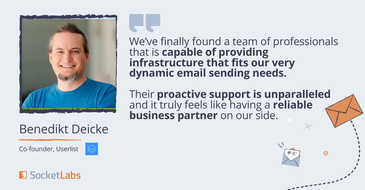 We can tell you all the best parts about SocketLabs, but honestly, no one says it better than our customers themselves. 💌