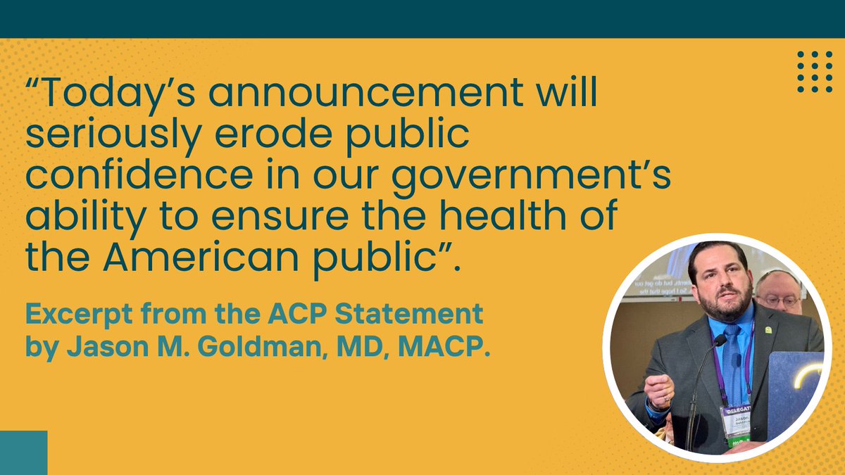 As a physician and President of <a href="/ACPIMPhysicians/">ACP</a>, I feel compelled to speak out.

The dismissal of ACIP experts threatens evidence-based medicine and public trust.

🧵 Read the full statement here: ow.ly/l8NN50W7qro

#ACPEmpowers #VaccinesSaveLives #PublicHealth