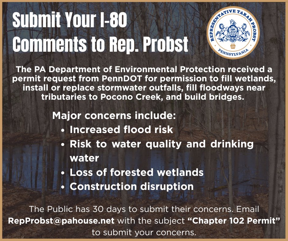 RepProbst's tweet image. The DEP has opened a public comment period regarding permit requests made by PennDOT for the I-80 expansion project. Please reach out to my office via email to submit your concerns. See more details below.
