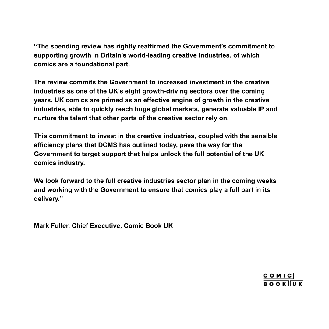 UKComicbook's tweet photo. The Chancellor has announced details of the spending review, including details of the settlement reached with the @DCMS . Here is our response. https://t.co/ATUZ72FecK
