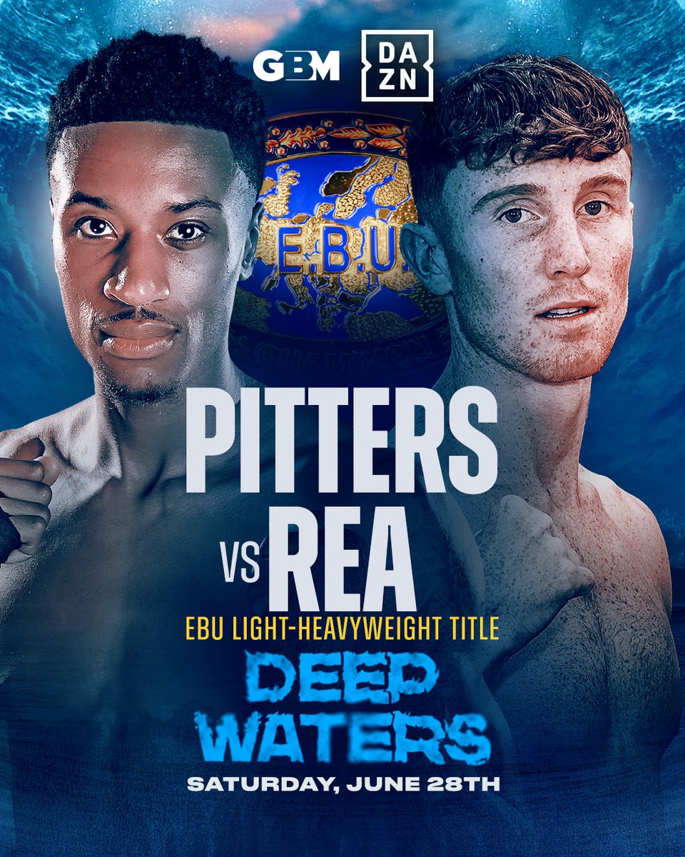 𝘿𝙚𝙚𝙥 𝙒𝙖𝙩𝙚𝙧𝙨 🌊

Shakan Pitters takes on Bradley Rea in Hull for the European Light Heavyweight Title 👑

#PittersRea | June 28 | Live on DAZN
