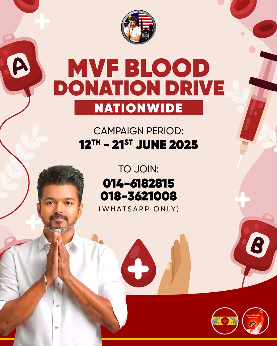 MVF Thalapathy 51st Birthday Bash 🇲🇾

Malaysian Vijay Fans in conjunction with Thalapathy Vijay’s 51st Birthday, kickstarts a Nationwide Blood Donation Drive from 12th June 2025 to 21st June 2025. 

<a href="/actorvijay/">Vijay</a> <a href="/BussyAnand/">N Anand</a> <a href="/TVKVijayHQ/">TVK Vijay</a> <a href="/sharmanath88/">Sharmanath</a> 

For enquiries, WhatsApp :