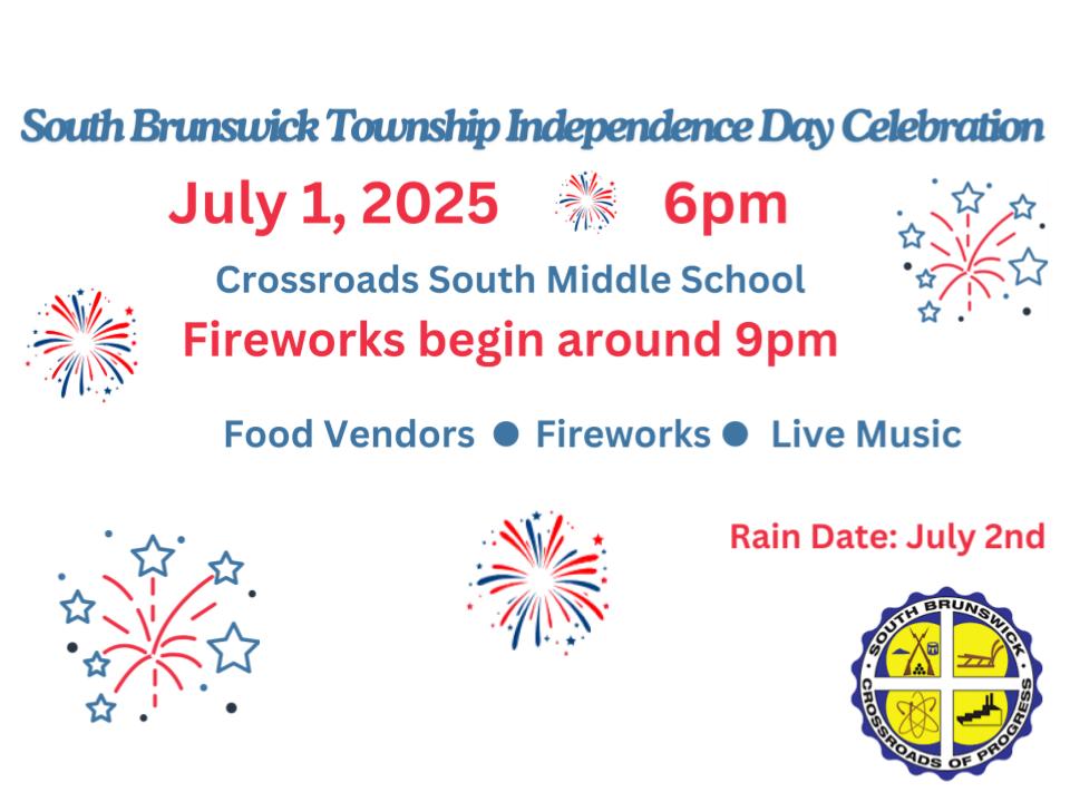 SoBrunswickTwp's tweet image. ๐ Join us for the South Brunswick Independence Day Celebration!
๐
July 1, 2025 | ๐ 6PM
๐ Crossroads South Middle School
๐ Fireworks around 9PM
๐ถ Food โข Music โข Fun
๐ง๏ธ Rain Date: July 2nd
#SouthBrunswick #July4th #Fireworks2025
