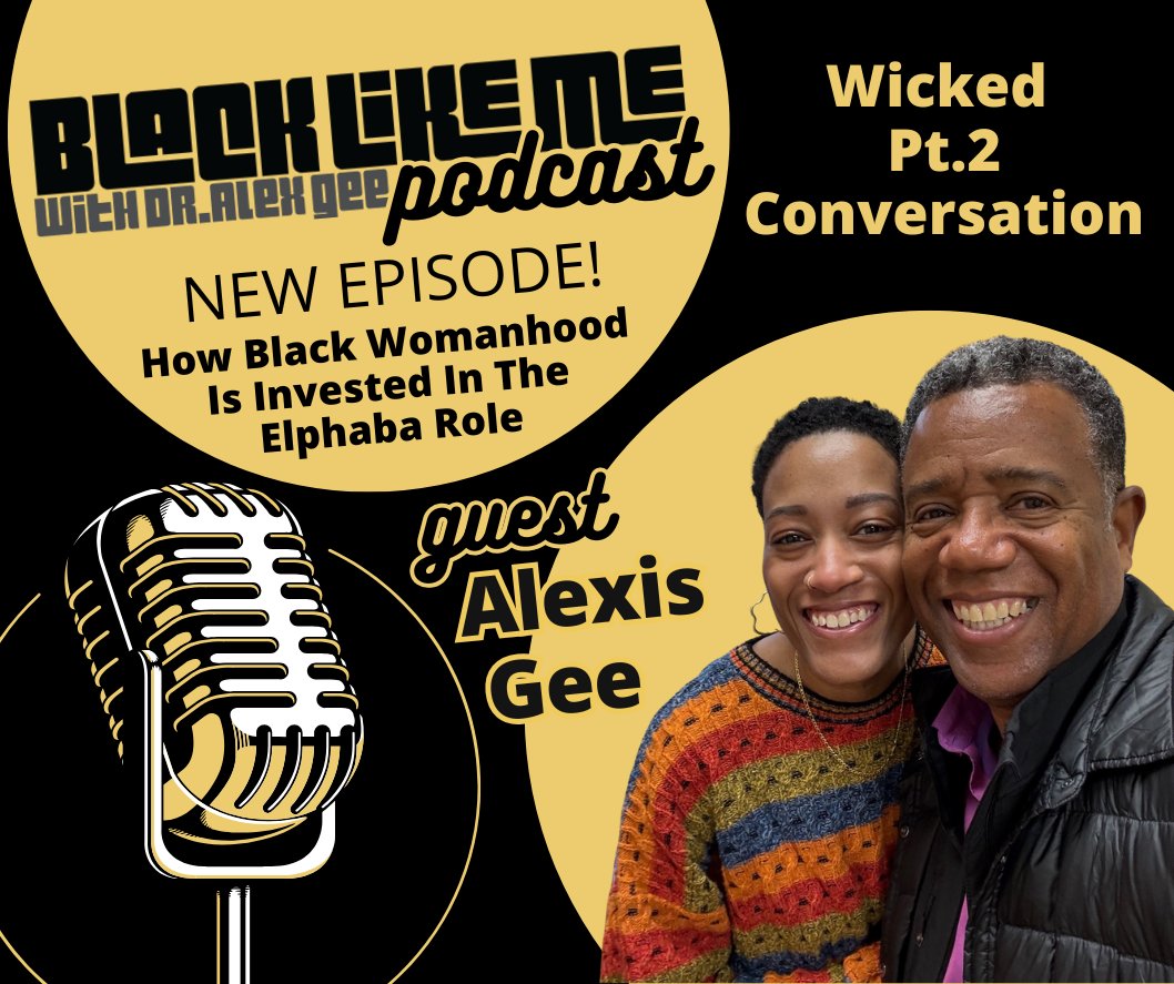 Dr. Gee is joined by his daughter, Alexis Gee, to discuss the depth of Black womanhood in the film version of Wicked. 
Listen: alexgee.com/s11-wickedp2/