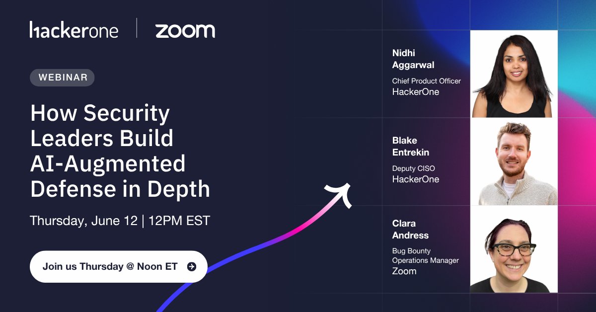 Tomorrow, June 12, <a href="/Zoom/">Zoom</a>'s Bug Bounty Operations Manager Clara Andress joins HackerOne’s CPO Nidhi Aggarwal &amp; Deputy CISO Blake Entrekin to talk about defense in depth to keep up with nonstop code changes and AI-driven threats. 

Drawing on new ESG data and their wealth of field