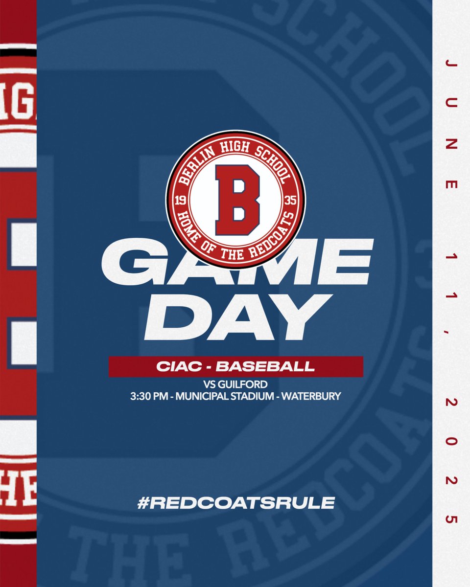BHS ATHLETICS: Good luck to the Berlin baseball team who takes on Guilford at 3:30 pm looking to advance to this weekend's Class L state championship game. #ctbase #redcoatsrule