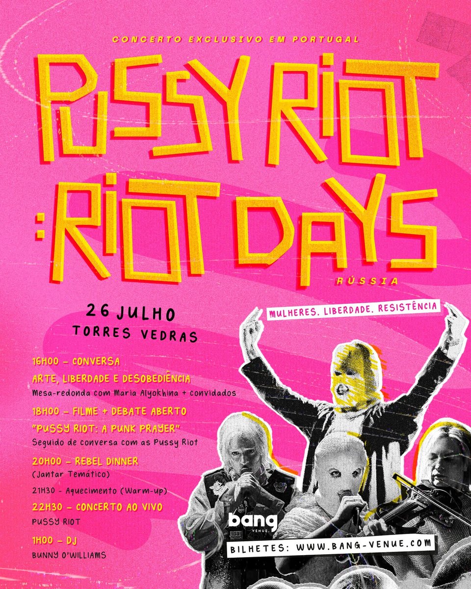 BangVenue's tweet photo. 📣 26 Julho | @pussyrrriot : Riot Days | Tour 🇵🇹
🎟️ Bilhetes | Tickets
https://t.co/jJVqpRegYE 
#bangvenue #pussyriot https://t.co/fV7dyUV4t6
