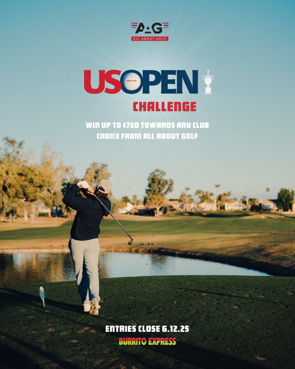 Burritoexp's tweet photo. This is your final chance to enter the US Open Challenge and win $750 toward ANY club from All About Golf! 🏌️‍♂️🔥

Don’t miss your shot — entries close 6.12.25
👉 Tap the link and get in while you can!

https://t.co/kLL9B97sKz

#USOpenChallenge #GolfGiveaway #AllAboutGolf #BurritoExpress #LastChance #ArizonaGolf