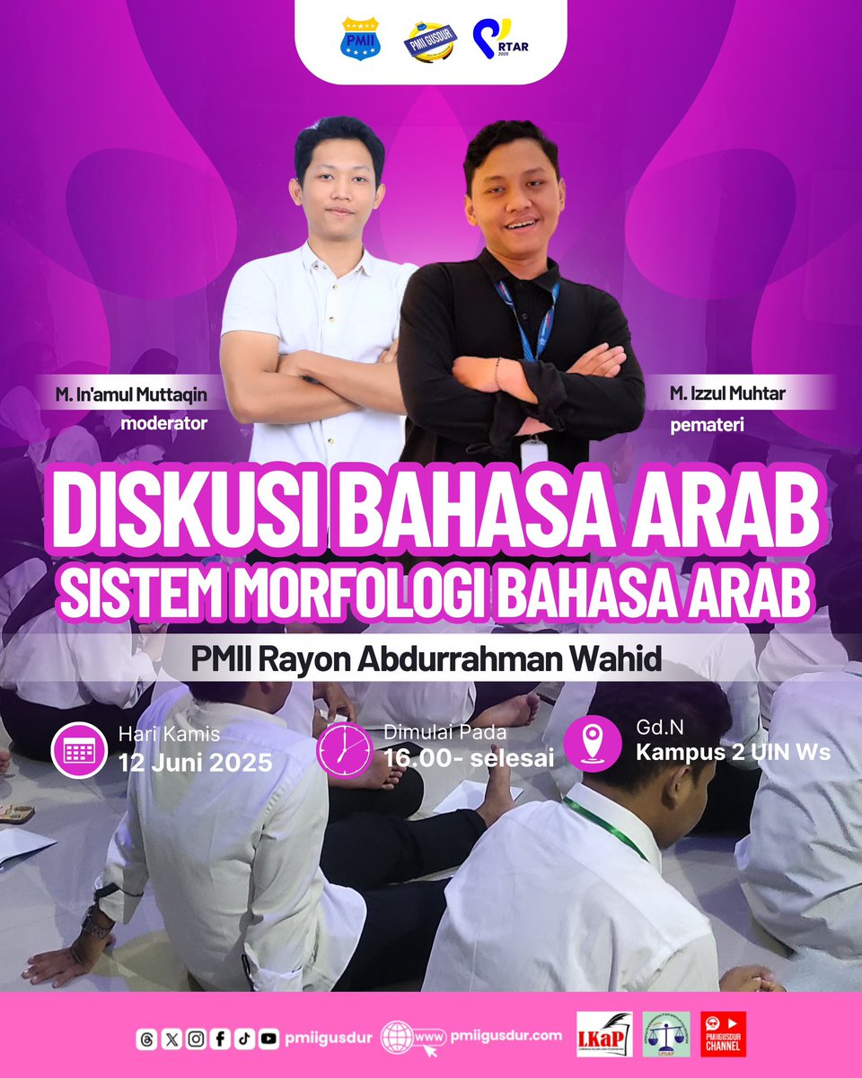 *D I S K U S I📌*
Hai sahabat PMII!
Sudah siap menambah wawasan kebahasaanmu?

Yuk ikuti Diskusi Bahasa Arab dengan tema "Sistem Morfologi Bahasa Arab”
#pmii #pmiiwalisongo #pmiisemarang #pmiijateng #pmiigusdur #pbpmii #pbkopri #lkap #lpsap #mantappmii #pmiikece #sahabatpmii