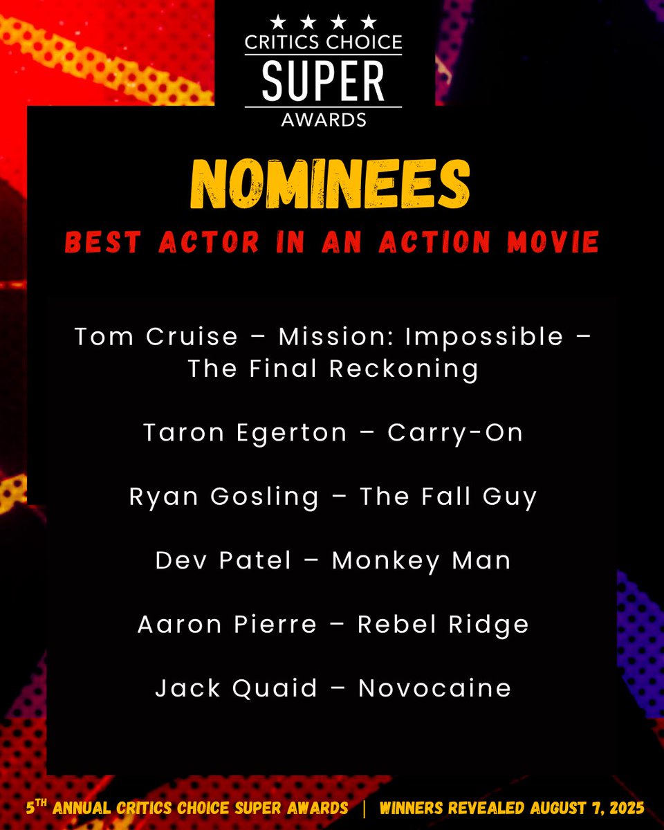 Congratulations to the nominees for BEST ACTOR IN AN ACTION MOVIE! ⭐⭐⭐⭐
Winners of the 5th Annual Critics Choice SUPER AWARDS will be revealed on August 7th, 2025!
#CCSuperAwards #CriticsChoice