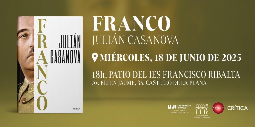 Editorial Crítica (@ed_critica) on Twitter photo 📰 Presentación de 'Franco', de Julián Casanova <a href="/CasanovaHistory/">Julián Casanova</a> el próximo miércoles 18 de junio en Castelló de la Plana. El evento se celebrará en el patio del IES Francisco Ribalta a las 18.00h ⬇️⬇️ planetadelibros.com/libro-franco/4… 📰 Presentación de 'Franco', de Julián Casanova <a href="/CasanovaHistory/">Julián Casanova</a> el próximo miércoles 18 de junio en Castelló de la Plana. El evento se celebrará en el patio del IES Francisco Ribalta a las 18.00h ⬇️⬇️ planetadelibros.com/libro-franco/4…