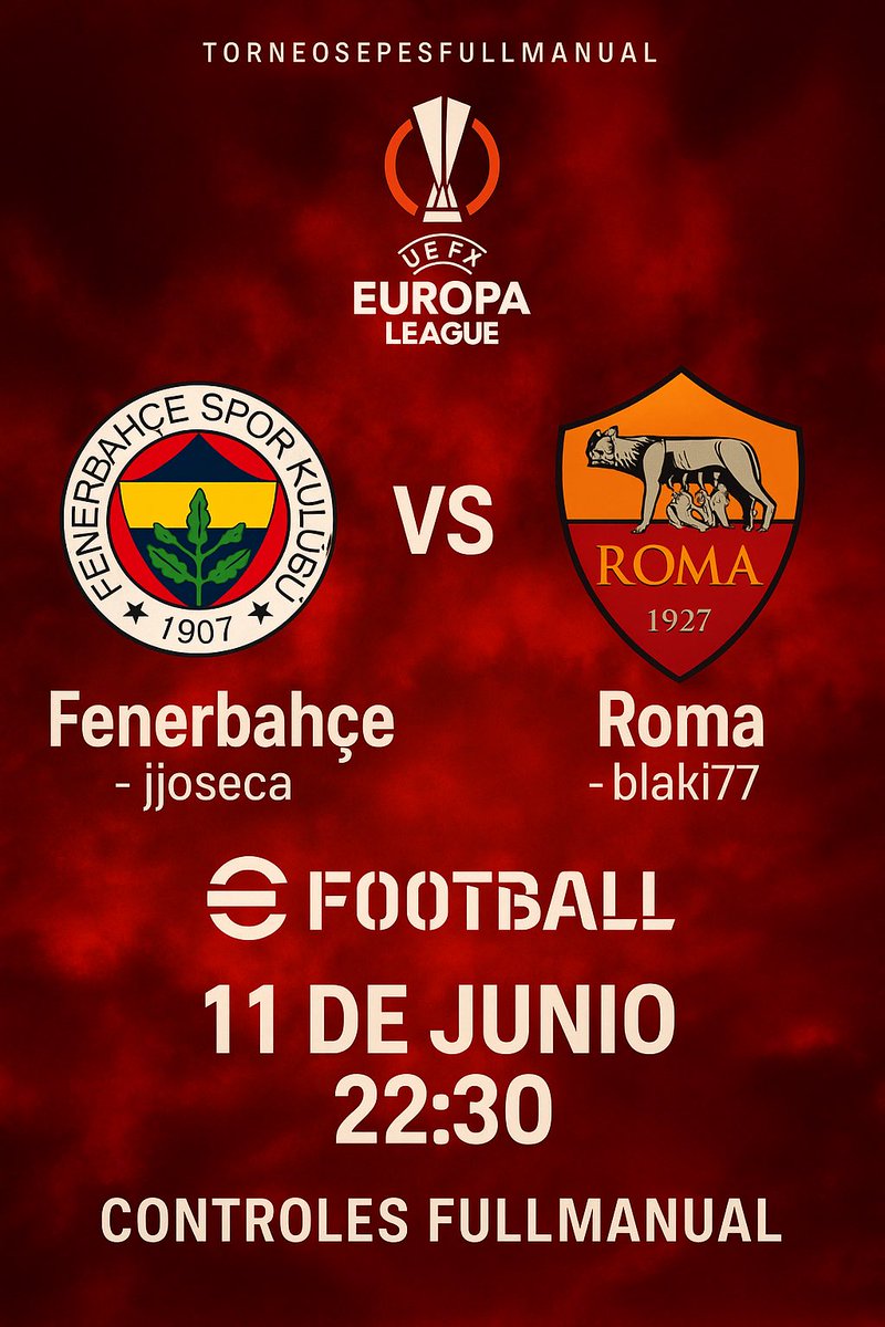🔥 ESTA NOCHE SE DECIDE TODO 🔥
🏆 FINAL EUROPA LEAGUE - eFootball FullManual
🕥 Hoy 11 de junio - 22:30h
⚡️ Fenerbahçe vs A.S. Roma
🎮 #FullManual #eFootball 

⚽️Solo uno alcanzará la gloria 🙌🏼🌏

📺 El link EN DIRECTO minutos antes… estate atento!!

<a href="/JaviCM_1/">Jjoseca</a> <a href="/davidblazquez19/">David Blazquez</a>