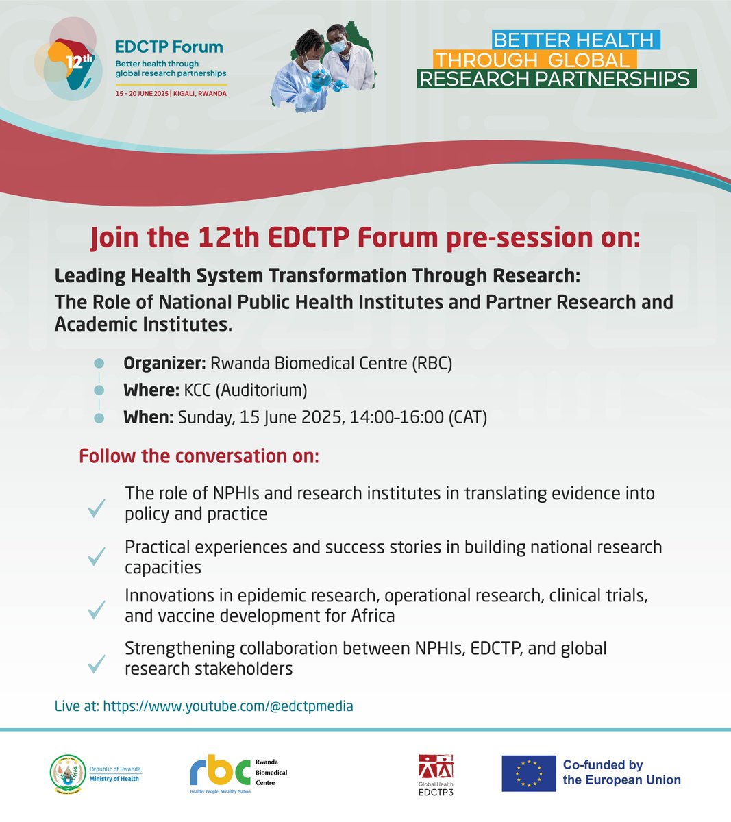 📢Are you a researcher, health professional, or policymaker working in medical research or infectious disease response in #Africa?

Don’t miss the #EDCTPforum  Pre-Session hosted by Rwanda Biomedical Centre (RBC) — a dynamic conversation on how National Public Health Institutions