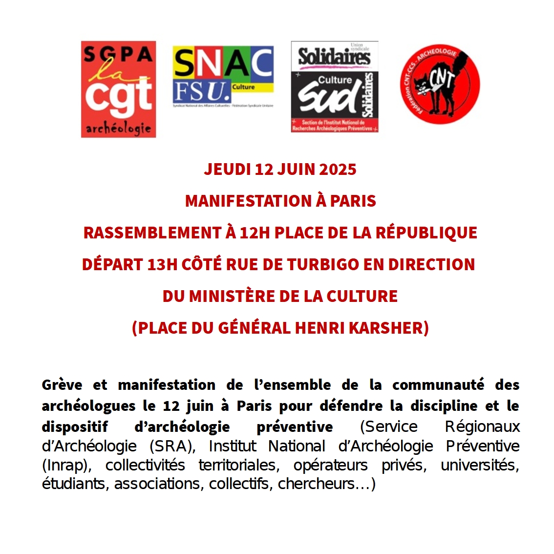 Archéologie : communiqué de presse de l’intersyndicale SGPA-CGT / FSU Culture / SUD Culture / CNT
Manifestation demain 12h place de la République en direction du ministère de la Culture, départ à 13h
cgt-culture.fr/archeologie-co…