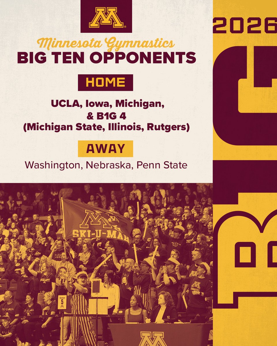𝟐𝟎𝟐𝟔 𝐁𝟏𝐆 𝐎𝐩𝐩𝐨𝐧𝐞𝐧𝐭𝐬 🎇

Minnesota will host UCLA, Iowa, Michigan for regular season home meets.

The #Gophers also get to host Michigan State, Illinois and Rutgers for the Big 4!

More Info⬇️

🔗: z.umn.edu/26Opponents