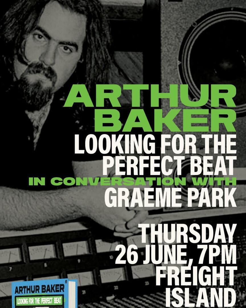 Graeme Park ⭐️⭐️ (@graemepark) on Twitter photo Thrilled to be In Conversation with legendary producer @arthurhbaker at @freightislandmcr on 26th June to celebrate the launch of his superb new book “Looking For The Perfect Beat” in association with @rocknrollbookclube17 and published by @faberbooks an… instagr.am/p/DKxHWfjMwUl/ Thrilled to be In Conversation with legendary producer @arthurhbaker at @freightislandmcr on 26th June to celebrate the launch of his superb new book “Looking For The Perfect Beat” in association with @rocknrollbookclube17 and published by @faberbooks an… instagr.am/p/DKxHWfjMwUl/