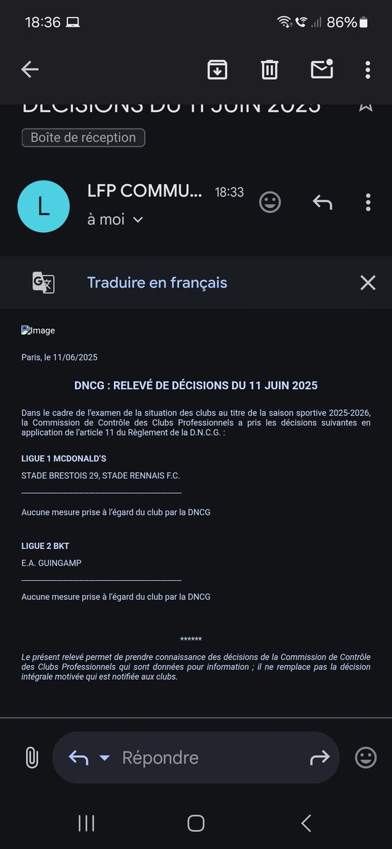 "Aucune mesure prise à l'égard du club" dit la DNCG après le passage du Stade Brestois , mais aussi du Stade Rennais et d'En Avant Guingamp