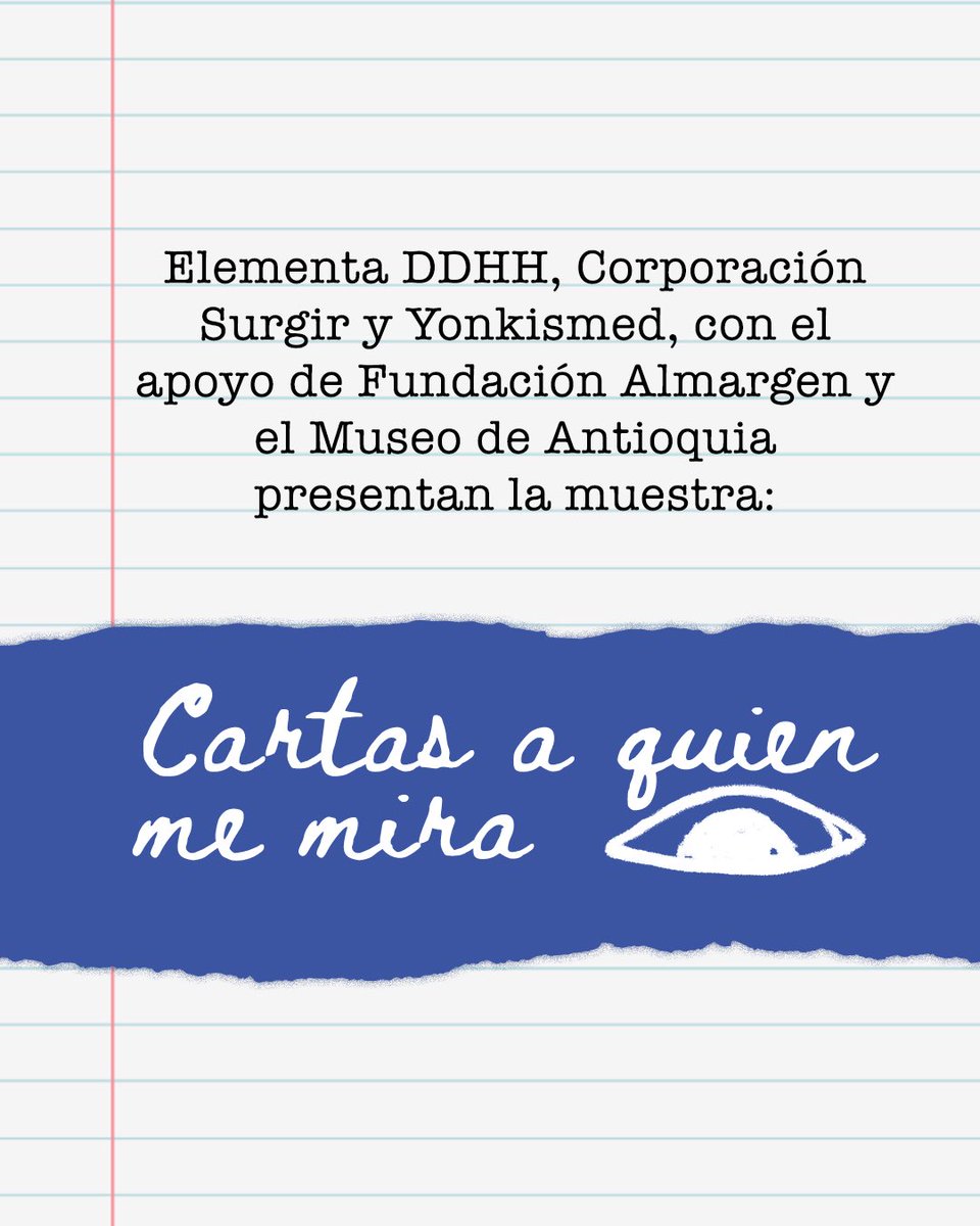 Elementa DDHH (@elementaddhh) on Twitter photo Próximamente “Cartas a quien me mira”, una muestra artística de cartas escritas por personas habitantes de calle que usan drogas inyectables en Medellín 🇨🇴.
Una iniciativa de Elementa DDHH, Corporación Surgir y Yonkismed, con el apoyo de <a href="/almargenestamos/">Fundación Almargen</a> y el <a href="/museodantioquia/">Museo de Antioquia</a>. Próximamente “Cartas a quien me mira”, una muestra artística de cartas escritas por personas habitantes de calle que usan drogas inyectables en Medellín 🇨🇴.
Una iniciativa de Elementa DDHH, Corporación Surgir y Yonkismed, con el apoyo de <a href="/almargenestamos/">Fundación Almargen</a> y el <a href="/museodantioquia/">Museo de Antioquia</a>.